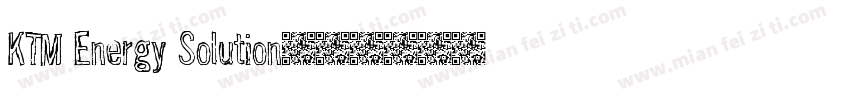 KTM Energy Solution字体转换